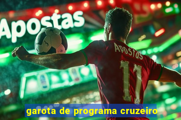 garota de programa cruzeiro